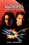 Gwen and Eamonn (Lunara Trilogy, #2)