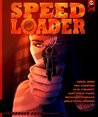 Speedloader by Jonathan Woods Speedloader by Jonathan Woods