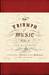 The Triumph of Music: Composers, Musicians and Their Audiences, 1700 to the Present (Hardcover)