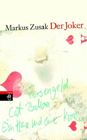 Der Joker by Markus Zusak Der Joker by Markus Zusak
