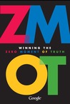 ZMOT: Winning the Zero Moment of Truth