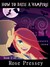 How to Date a Vampire (Ryli...