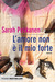 L'amore non è il mio forte (Paperback)