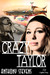 Crazy Taylor