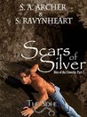 Scars of Silver (Rise of the Unseelie, #2)