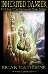 Inherited Danger (The Dawning of Power, #2)