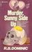 Murder Sunny Side Up