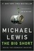 The Big Short: Inside the Doomsday Machine (Kindle Edition)
