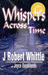 Whispers Across Time