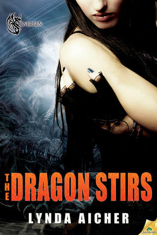 The Dragon Stirs (Energen, #1)
