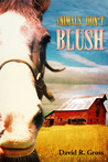 Animals Don't Blush by David R. Gross Animals Don't Blush by David R. Gross