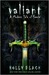 Valiant (The Modern Faerie Tales, #2)