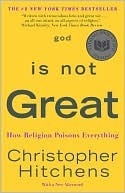 God is Not Great by Christopher Hitchens