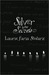 Silver Is for Secrets (Blue...