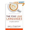 The Five Love Languages Singles Edition