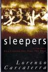 Sleepers by Lorenzo Carcaterra Sleepers by Lorenzo Carcaterra