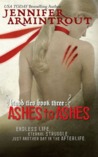 Ashes to Ashes (Blood Ties, #3) Ashes to Ashes (Blood Ties, #3)