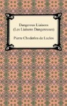 Dangerous Liaisons (Les Liaisons Dangereuses)