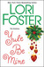 Yule Be Mine (Kindle Edition)