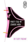 Panty Raid @ Zombie High by Rusty Fischer Panty Raid @ Zombie High by Rusty Fischer