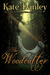 The Woodcutter by Kate Danley The Woodcutter by Kate Danley