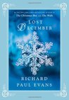 Lost December by Richard Paul Evans Lost December by Richard Paul Evans
