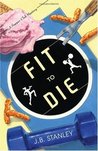 Fit to Die (A Supper Club Mystery, #2) Fit to Die (A Supper Club Mystery, #2)