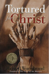 Tortured For Christ