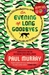 An Evening of Long Goodbyes (Paperback)