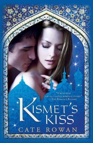 Kismet's Kiss by Cate Rowan