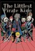 The Littlest Pirate King