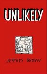 Unlikely Unlikely