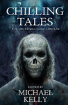 Chilling Tales: Evil I Did Dwell -- Lewd Did I Live Chilling Tales: Evil I Did Dwell -- Lewd Did I Live