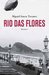 Rio das Flores