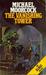 The Vanishing Tower (Elric Series)