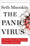 The Panic Virus by Seth Mnookin The Panic Virus by Seth Mnookin