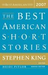 The Best American Short Stories 2007 The Best American Short Stories 2007