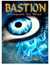 Bastion: Prequel To War
