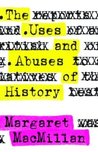 The Uses and Abuses of History