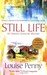 Still Life (Chief Inspector Armand Gamache #1)