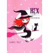 Hex by Ramona Wray Hex by Ramona Wray