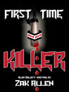 First Time Killer