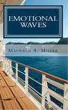 EMOTIONAL WAVES EMOTIONAL WAVES