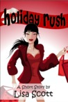 Holiday Rush Holiday Rush