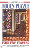 Fool's Puzzle by Earlene Fowler Fool's Puzzle by Earlene Fowler