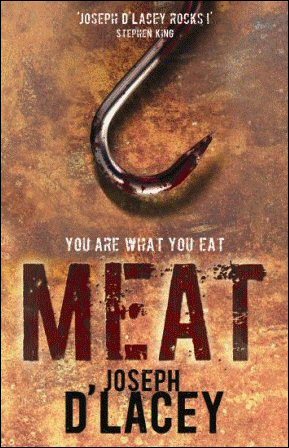 Meat by Joseph D'Lacey