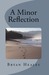 A Minor Reflection