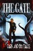 The Gate: 13 Dark and Odd Tales