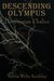 Descending Olympus: The Stygian Chalice (Hardcover)