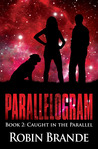 Caught in the Parallel (Parallelogram, #2) Caught in the Parallel (Parallelogram, #2)